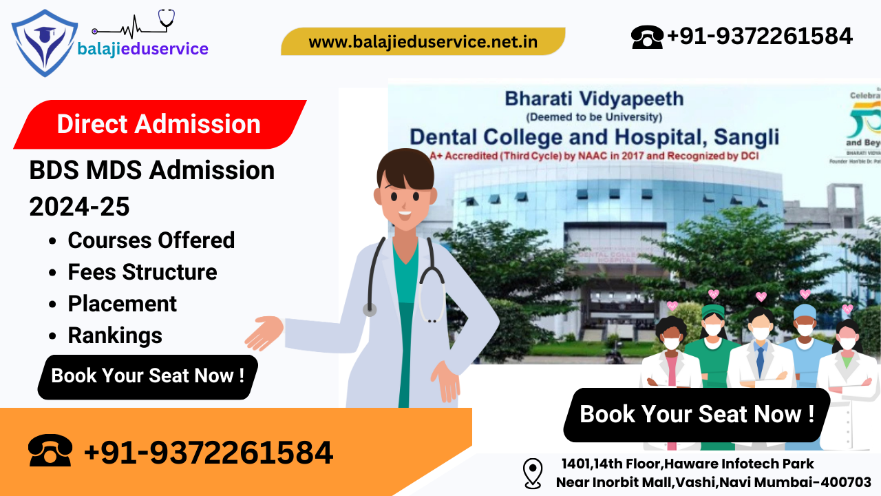 9372261584@Bharati Vidyapeeth Dental College Sangli : BDS MDS Admission 2024-25, Courses Offered, Fees Structure, Placement, Rankings